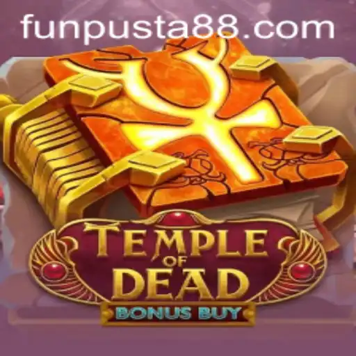 Temple of Dead Bonus Buy: A Thrilling Adventure in Ancient Realms